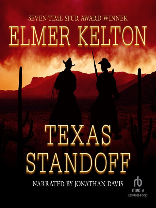 Title details for Texas Standoff by Elmer Kelton - Available